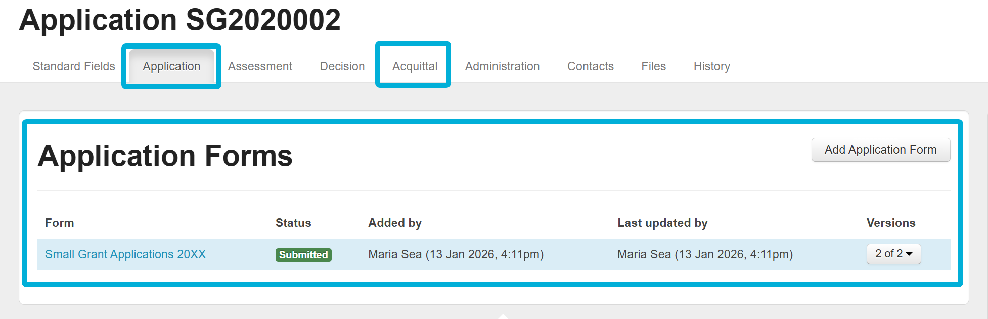 Highlighting the Application and Acquittal navigation tabs, and the Application Forms view.
