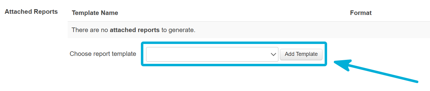 Highlighting the Choose report template dropdown option.